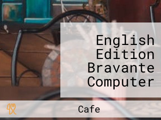 English Edition Bravante Computer Printing And Cafe