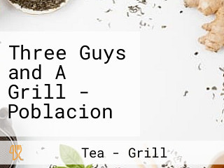 Three Guys and A Grill - Poblacion