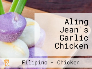 Aling Jean's Garlic Chicken