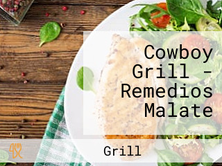 Cowboy Grill - Remedios Malate