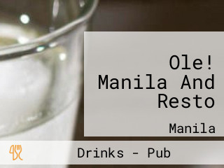 Ole! Manila And Resto