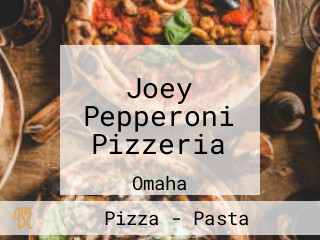 Joey Pepperoni Pizzeria