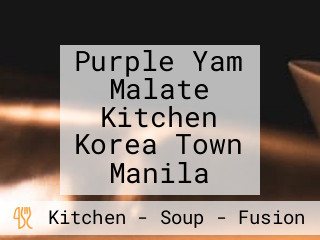 Purple Yam Malate Kitchen Korea Town Manila