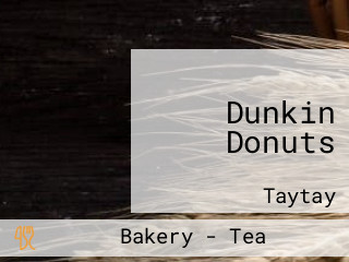 Dunkin Donuts