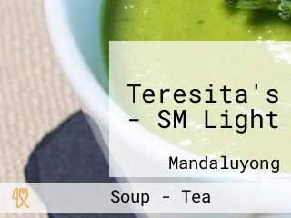 Teresita's - SM Light