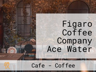 Figaro Coffee Company Ace Water Kapitolyo Pasig City.