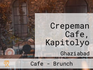 Crepeman Cafe, Kapitolyo