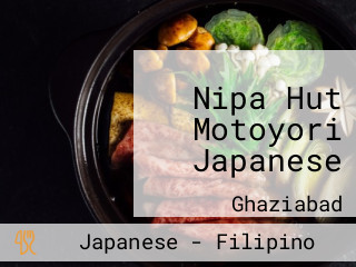 Nipa Hut Motoyori Japanese