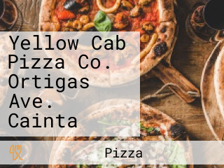 Yellow Cab Pizza Co. Ortigas Ave. Cainta