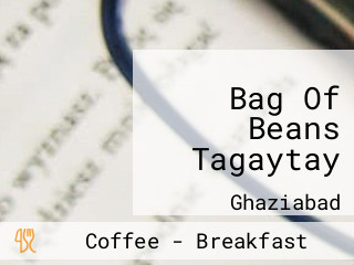 Bag Of Beans Tagaytay