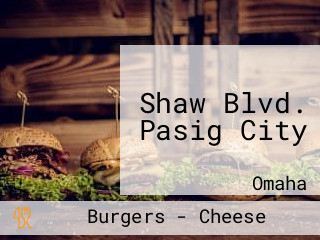 Shaw Blvd. Pasig City