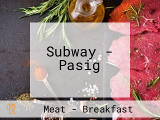 Subway - Pasig