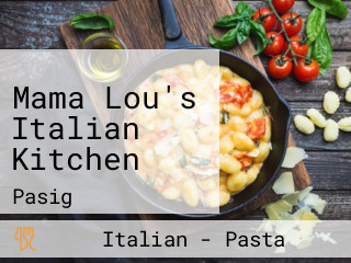 Mama Lou's Italian Kitchen