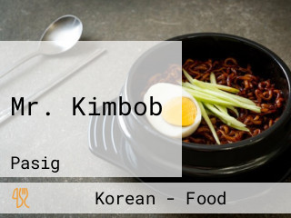 Mr. Kimbob