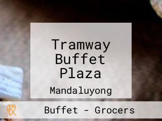 Tramway Buffet Plaza