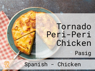 Tornado Peri-Peri Chicken