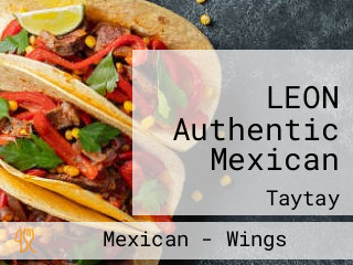 LEON Authentic Mexican