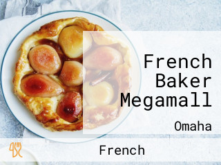 French Baker Megamall