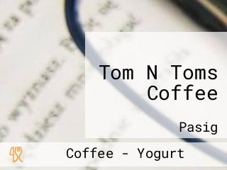 Tom N Toms Coffee