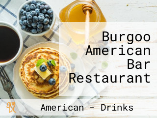 Burgoo American Bar Restaurant