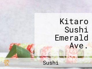 Kitaro Sushi Emerald Ave.