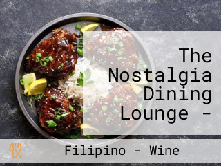 The Nostalgia Dining Lounge - Oakwood Premier Joy Nostalg Center