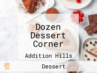 Dozen Dessert Corner