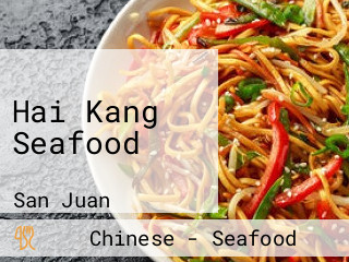 Hai Kang Seafood