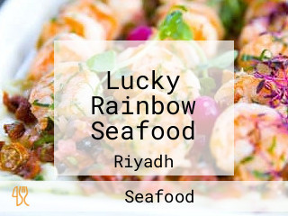 Lucky Rainbow Seafood