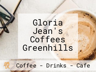 Gloria Jean's Coffees Greenhills