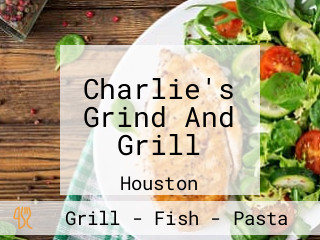 Charlie's Grind And Grill