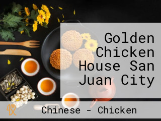 Golden Chicken House San Juan City