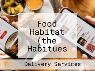 Food Habitat (the Habitues Music Milieu)