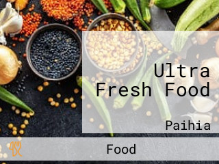 Ultra Fresh Food