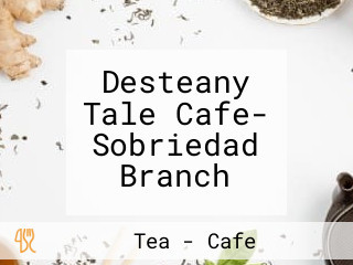 Desteany Tale Cafe- Sobriedad Branch