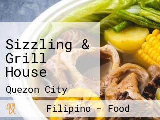 Sizzling & Grill House