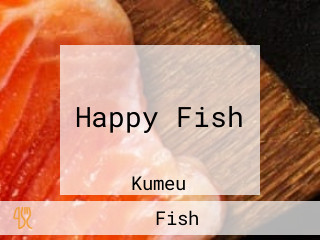 Happy Fish