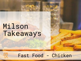 Milson Takeaways