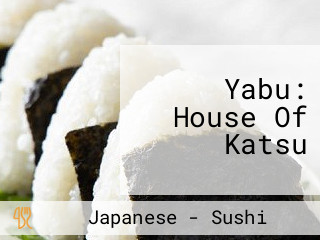 Yabu: House Of Katsu