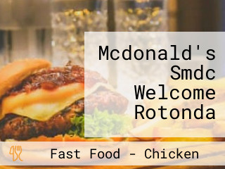 Mcdonald's Smdc Welcome Rotonda