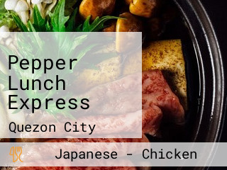 Pepper Lunch Express