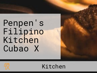 Penpen's Filipino Kitchen Cubao X