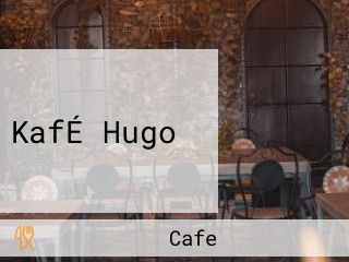 KafÉ Hugo