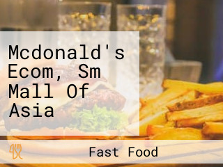 Mcdonald's Ecom, Sm Mall Of Asia