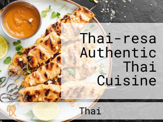 Thai-resa Authentic Thai Cuisine