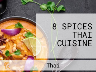 8 SPICES THAI CUISINE