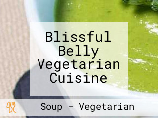 Blissful Belly Vegetarian Cuisine