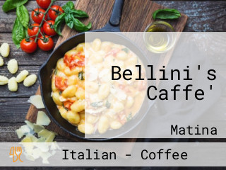 Bellini's Caffe'