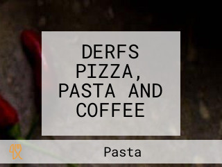 DERFS PIZZA, PASTA AND COFFEE