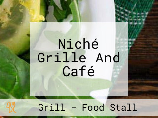 Niché Grille And Café